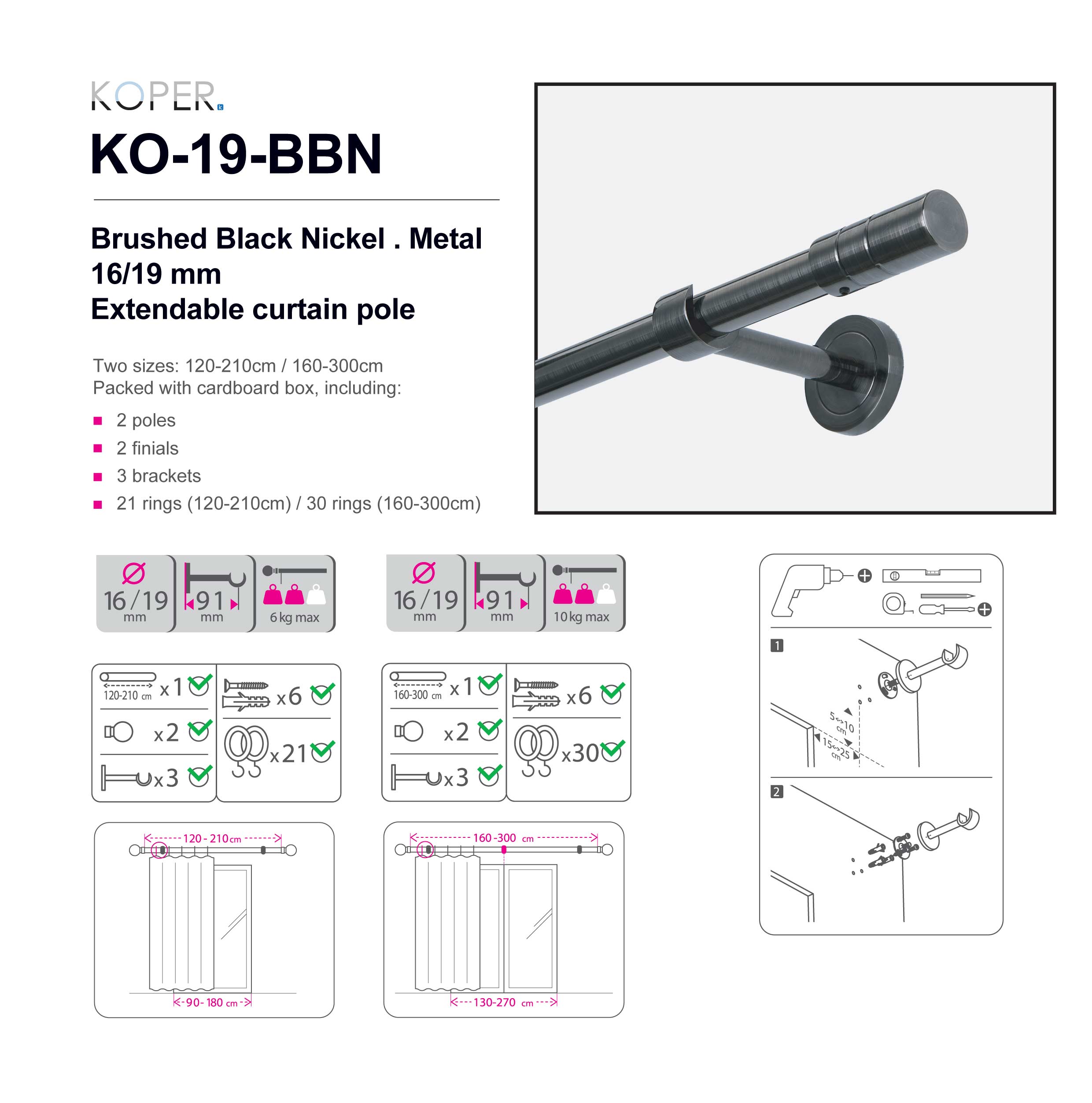 120-210CM BRUSHED BLACK NICKEL - small round - 16/19mm